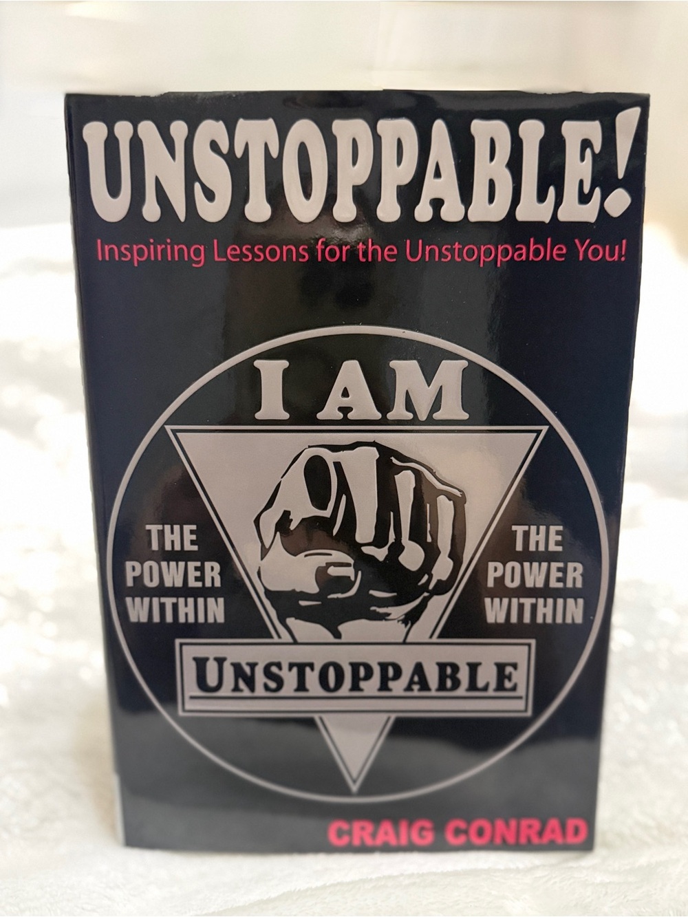 SALE!!! 🇺🇸 
Unstoppable! Inspiring Lessons for the Unstoppable You" Craig Conrad